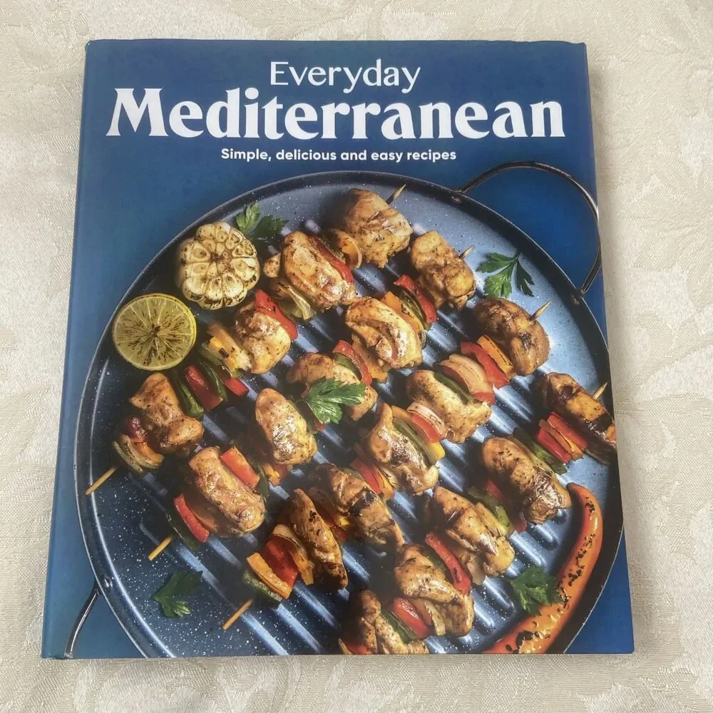 Everyday Mediterranean : Simple, Delicious and Easy Recipes by Publications...